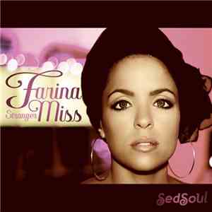 Farina Miss - Stranger