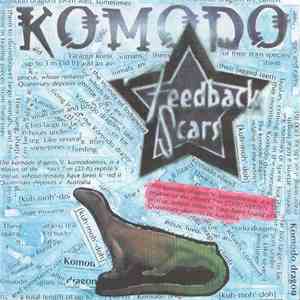 Feedback Scars - Komodo