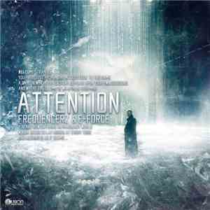 Frequencerz & E-Force  - Attention