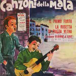 Gianni & Edo - Il Primo Furto / La Rosetta Di Piazza Vetra