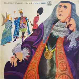 Gilbert And Sullivan - Iolanthe