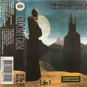 Gloomy Grim - Life ?