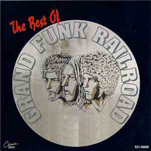 Grand Funk Railroad - The Best Of Grand Funk