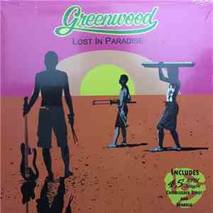 Greenwood - Lost In Paradise