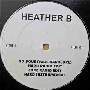 Heather B. - No Doubt (Got Hardcore)