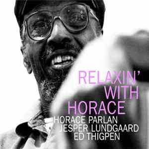 Horace Parlan - Relaxin' With Horace