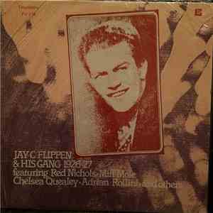 Jay C. Flippen - Jay C. Flippen & His Gang 1926-27