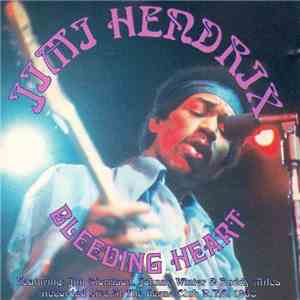 Jimi Hendrix - Bleeding Heart
