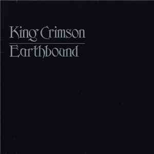 King Crimson - Earthbound