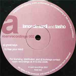 Lance De Sardi And Tasho - Ghost Keys / Free Your Mind