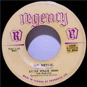 Little Willie John - My Nerves / Do Something For Me