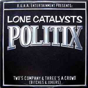 Lone Catalysts - Politix