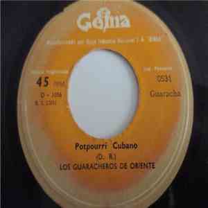 Los Guaracheros De Oriente - Potpourri Cubano / Duda