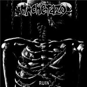 Machetazo - Ruin