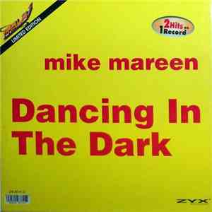 Mike Mareen / K.B. Caps - Dancing In The Dark / Do You Really Need Me