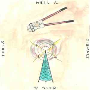 Neil A. - Tools and Signals