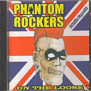 Phantom Rockers - On The Loose