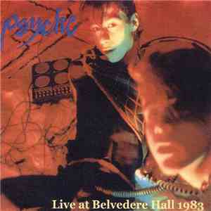 Psyche  - Live At Belvedere Hall 1983