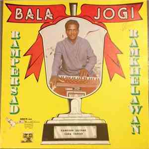 Rampersad Ramkhelawan - Bala Jogi