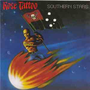 Rose Tattoo - Southern Stars