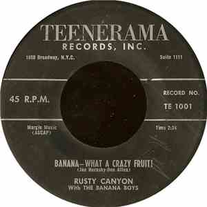 Rusty Canyon With The Banana Boys / Rajah Leo With The Banana Boys - Banana ...