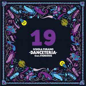 Scuola Furano Feat. Fiorious - Danceteria