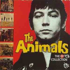 The Animals - The EP Collection