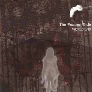 The Feather Side - World End