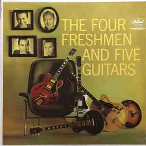The Four Freshmen - The Four Freshmen And Five Guitars