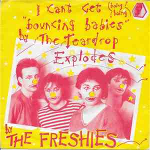 The Freshies - I Can't Get 