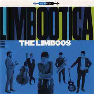 The Limboos - Limbootica!