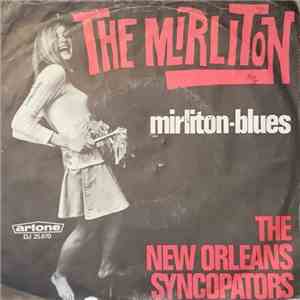 The New Orleans Syncopators - The Mirliton / Mirliton Blues