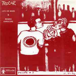 Trocar - Life On Mars