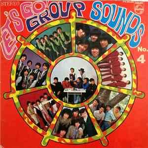 Various - Let's Go! Group Sounds No.4