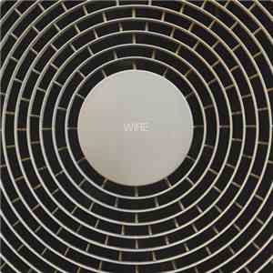 Wire - Wire