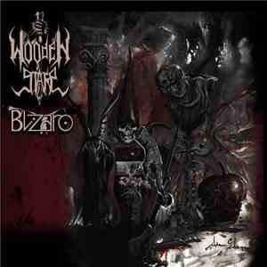 Wooden Stake / Blizaro - Wooden Stake / Blizaro