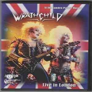 Wrathchild - Live In London
