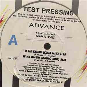 Advance Featuring Maxine - If He Knew