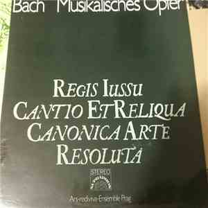 Bach, Milan Munclinger, Ars Rediviva Ensemble - Musikalisches Opfer