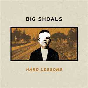 Big Shoals - Hard Lessons