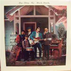 Blue Skies For Black Hearts - Blue Skies For Black Hearts