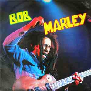 Bob Marley - Bob Marley