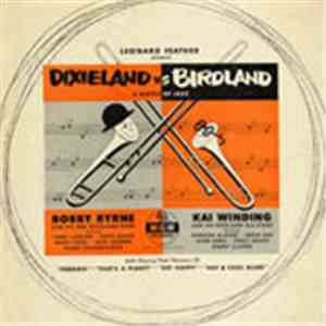 Bobby Byrne And His NBC Dixieland Band / Kai Winding And His Birdland All-S ...