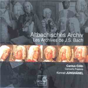 Cantus Cölln, Concerto Palatino, Konrad Junghänel - Altbachisches Archiv/Les Archives De J.S. Bach
