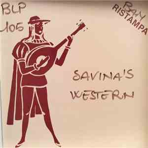 Carlo Savina E La Sua Orchestra Canta Don Powell  - Savina's Western
