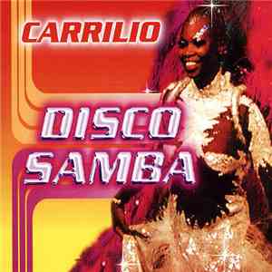 Carrilio - Disco Samba