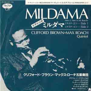 Clifford Brown=Max Roach Quintet - Mildama