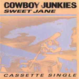 Cowboy Junkies - Sweet Jane