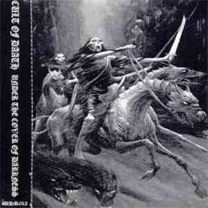 Cult Of Daath - Under The Cover Of Darkness