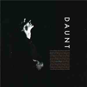 DAUNT - Unbearable Light